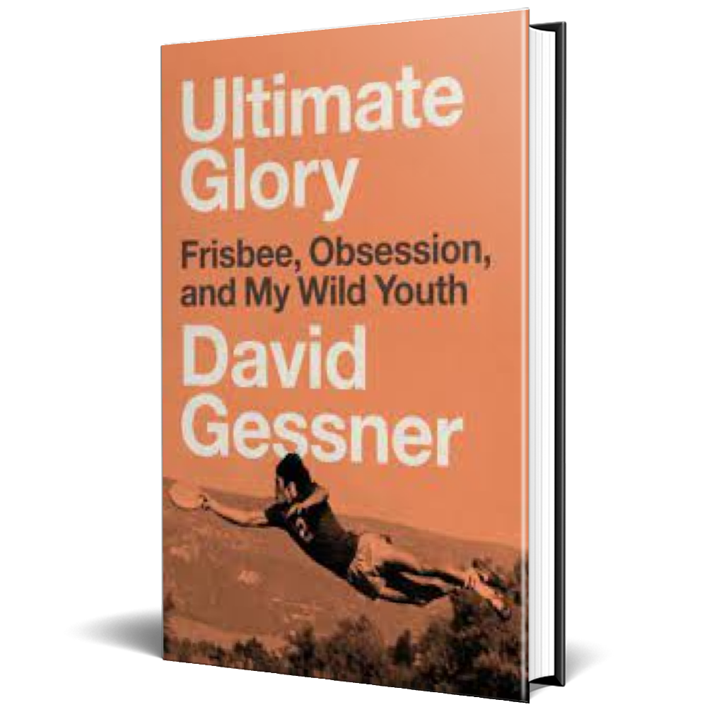 Ultimate Glory - David Gessner