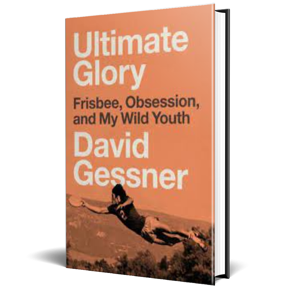 Ultimate Glory - David Gessner