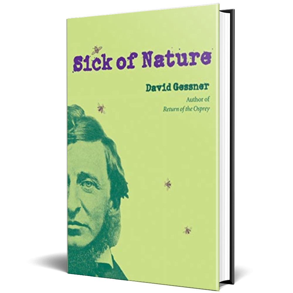 Sick Of Nature - David Gessner
